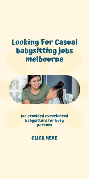 Casual babysitting jobs melbourne